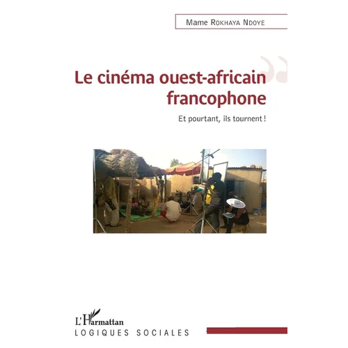 Le cinéma ouest-africain francophone