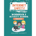 Cyber Savvy: A Workbook for Kids Who Have Been a Target of Cyberbullying