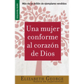 Una Mujer Conforme Al Corazón de Dios - Serie Favoritos