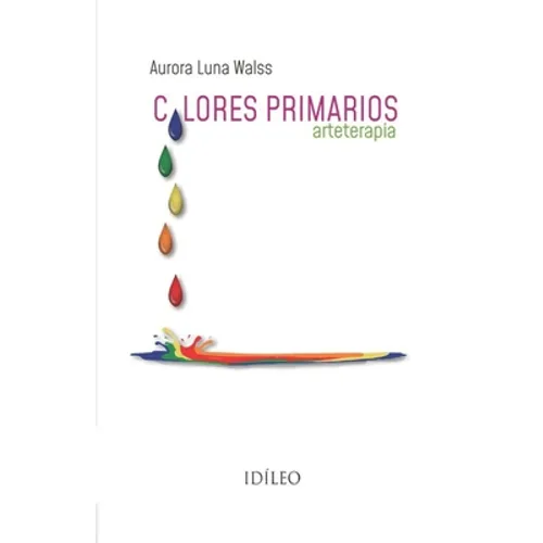 Colores Primarios: Arteterapia