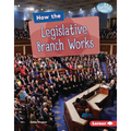 How the Legislative Branch Works