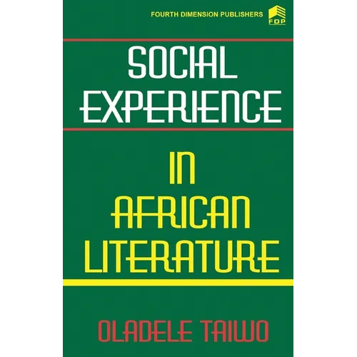 Social Experience in African Literature