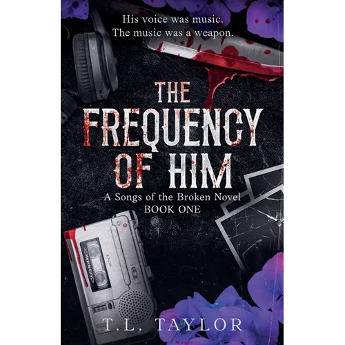 The Frequency of Him