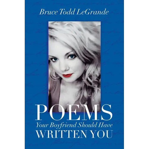 Poems Your Boyfriend Should Have Written You