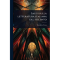 Saggi sulla letteratura italiana del seicento