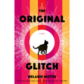 The Original Glitch