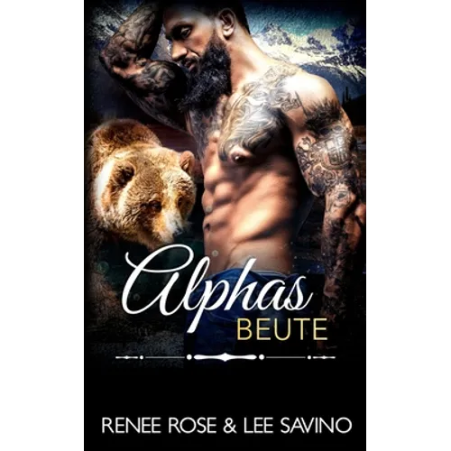 Alphas Beute