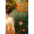 Cutting the Stems