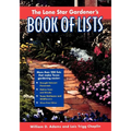 The Lone Star Gardener's Book of Lists