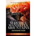 Mantles, Mandates and Mountains: Assisting Believers to Ascend