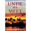 Until We Meet: Book 2