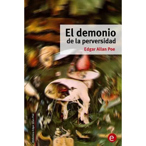 El demonio de la perversidad