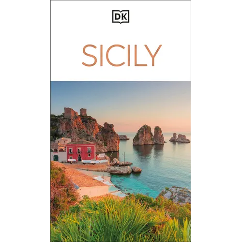 DK Sicily: Must-See Sights. Culture & History. Detailed Maps & Tours. Covers Palermo, Taormina, Mount Etna, & M