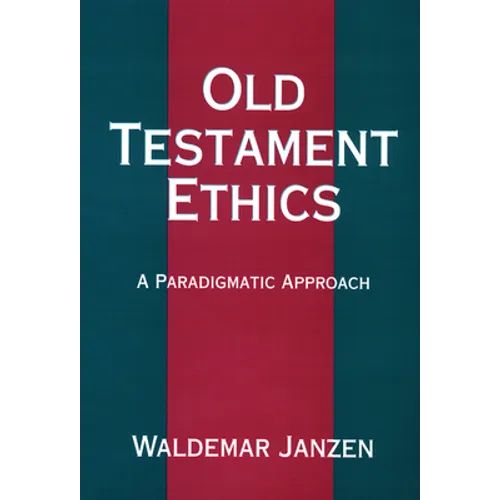 Old Testament Ethics