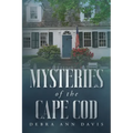 Mysteries of the Cape Cod