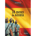 18 meses de agonía
