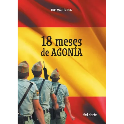 18 meses de agonía