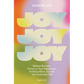 Choose Joy: Relieve Burnout, Focus on Your Happiness, and Infuse More Joy Into Your Everydaylife