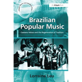 Brazilian Popular Music: Caetano Veloso and the Regeneration of Tradition