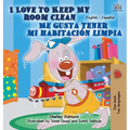 I Love to Keep My Room Clean Me gusta tener mi habitación limpia (English Spanish)