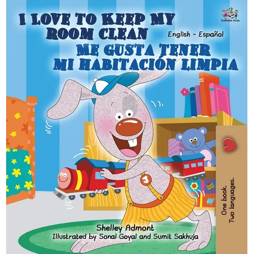 I Love to Keep My Room Clean Me gusta tener mi habitación limpia (English Spanish)
