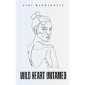 Wild Heart Untamed