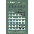 A Fine Line: Searching for Balance Among Mountains
