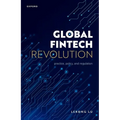 Global Fintech Revolution: Practice, Policy, and Regulation
