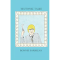 Teutonic Tales