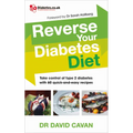 Reverse Your Diabetes Diet: Take Control of Type 2 Diabetes with 60 Quick-And-Easy Recipes