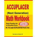 Accuplacer Next Generation Math Workbook 2019 - 2020: Extra Practice for an Excellent Score + 2 Full Length Accuplacer Math Practice Tests