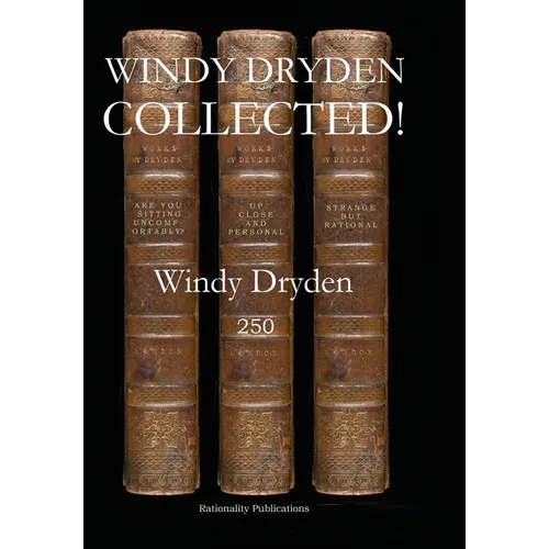 Windy Dryden Collected!