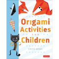 Origami Activities for Children: Make Simple Origami-For-Kids Projects with This Easy Origami Book: Origami Book with 20 Fun Projects
