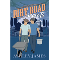 Dirt Road Secrets