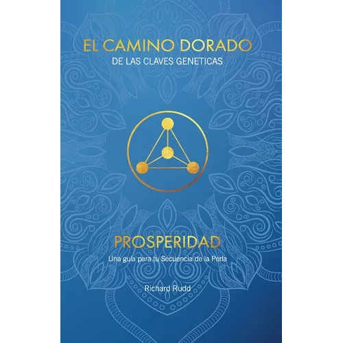 Prosperidad: Una guía para tu Secuencia de la Perla
