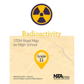 Radioactivity, Grade 11: Stem Road Map for High School