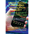 Insider Trading and Market Manipulation- Sebi Act- Supreme Court's Leading Case Laws