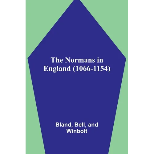 The Normans in England (1066-1154)