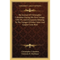 The Journal Of Christopher Columbus During His First Voyage, 1492-93; And Documents Relating To The Voyages Of John Cabot And Gaspar Corte Real