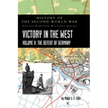 Victory in the West Volume II: History of the Second World War: United Kingdom Military Series: Official Campaign History