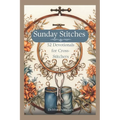 Sunday Stitches: 52 Devotions for Cross-Stitchers