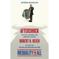 Aftershock(inequality for All--Movie Tie-In Edition): The Next Economy and America's Future