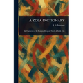 A Zola Dictionary