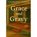 Grace and Gravy: Devotionals for Your Journey