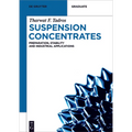 Suspension Concentrates: Preparation, Stability and Industrial Applications