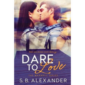 Dare to Love