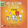 Mid-Autumn Festival - Traditional: A Bilingual Book in English and Mandarin with Traditional Characters, Zhuyin, and Pinyin