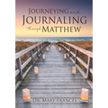 Journeying and Journaling through Matthew