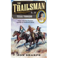 The Trailsman #380: The Trailsman #380: Texas Tornado