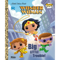 Wonder Woman: Big Little Trouble! (Funko Pop!)
